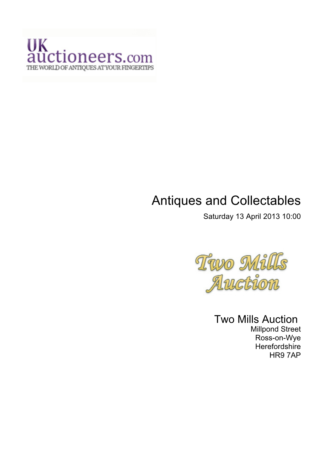 Antiques and Collectables Saturday 13 April 2013 10:00