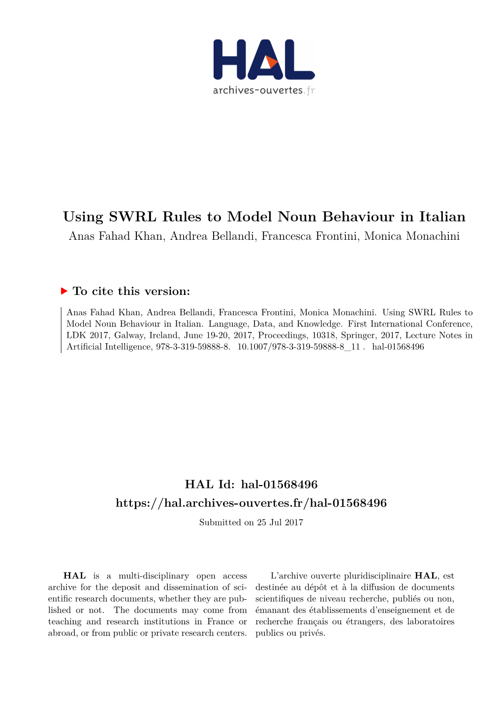 Using SWRL Rules to Model Noun Behaviour in Italian Anas Fahad Khan, Andrea Bellandi, Francesca Frontini, Monica Monachini
