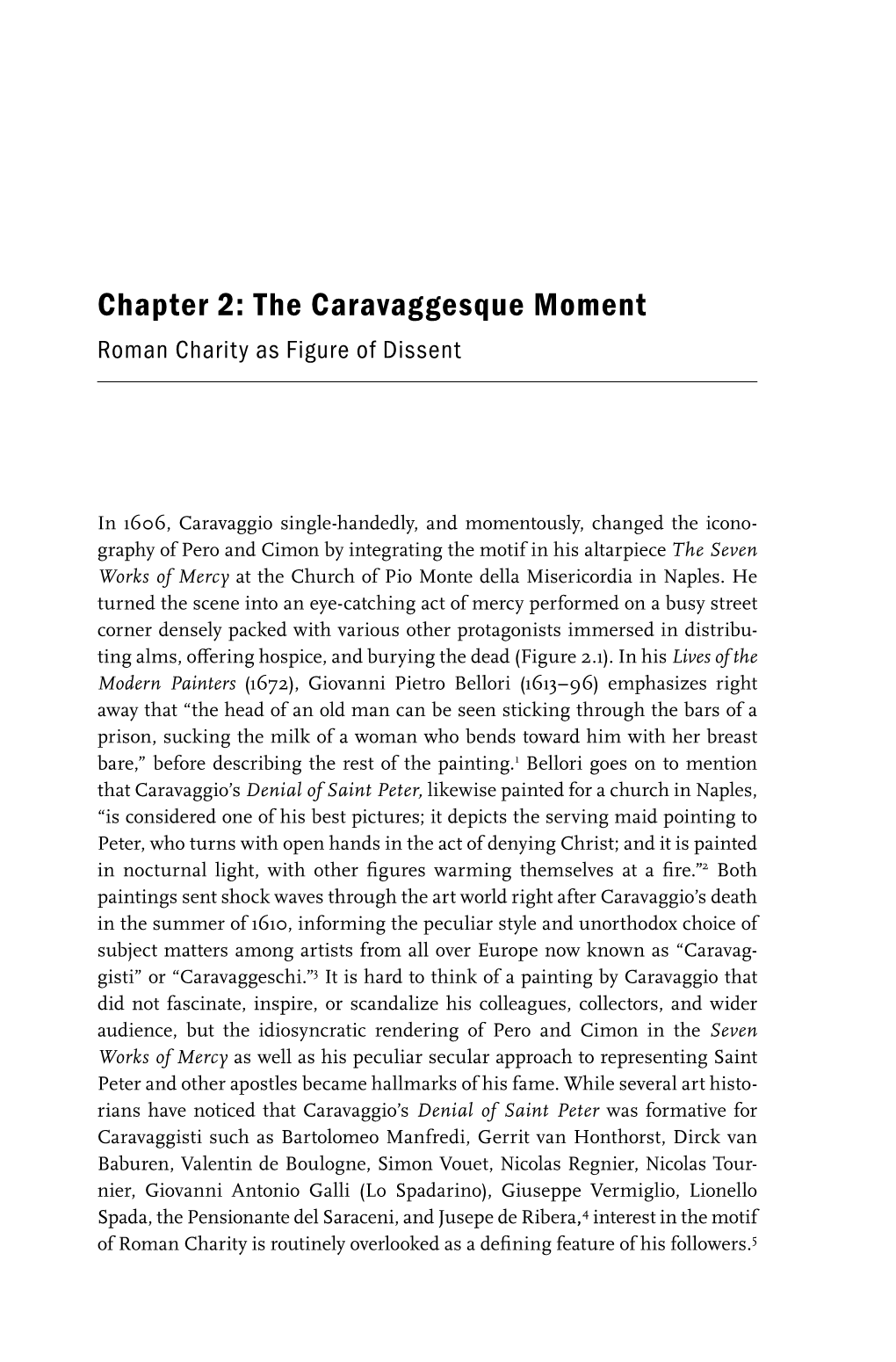 Chapter 2: the Caravaggesque Moment Roman Charity As Figure of Dissent