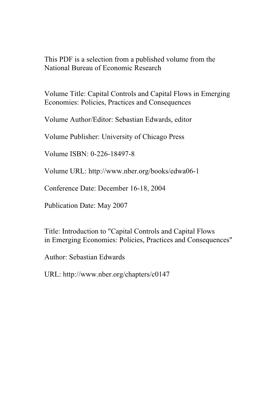 Capital Controls and Capital Flows in Emerging Economies: Policies, Practices and Consequences
