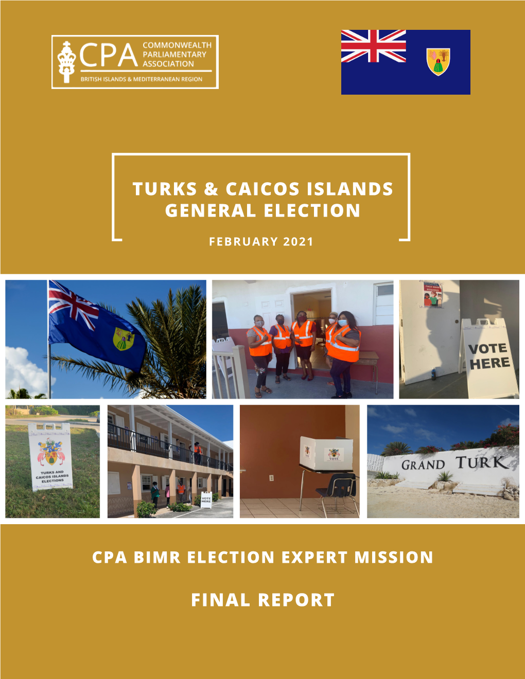 Final Report Turks & Caicos Islands General Election