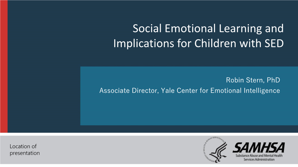 Social Emotional Learning and Implications for Children with SED