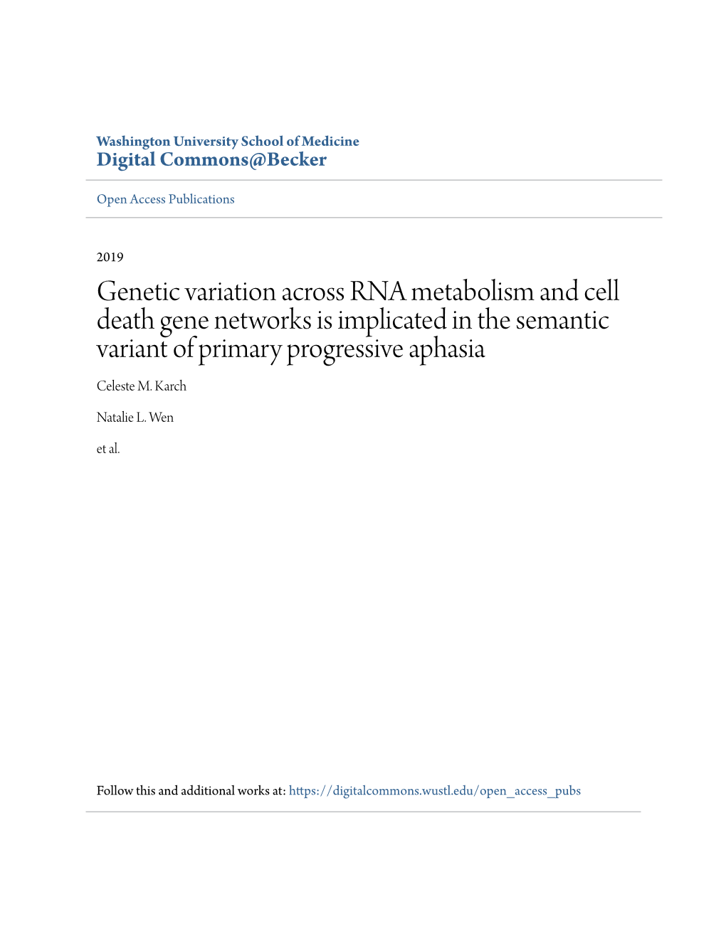 Genetic Variation Across RNA Metabolism and Cell Death Gene Networks Is Implicated in the Semantic Variant of Primary Progressive Aphasia Celeste M