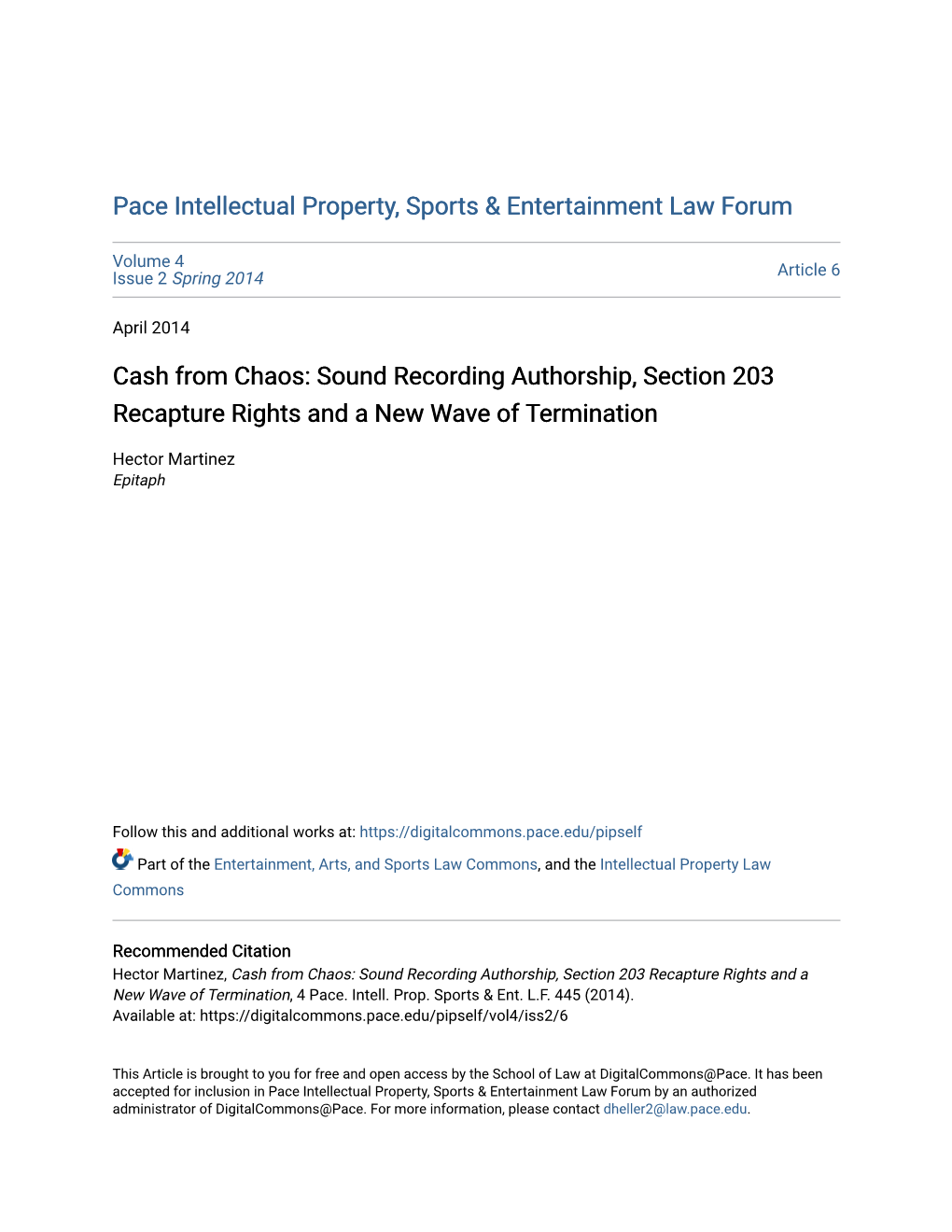 Sound Recording Authorship, Section 203 Recapture Rights and a New Wave of Termination