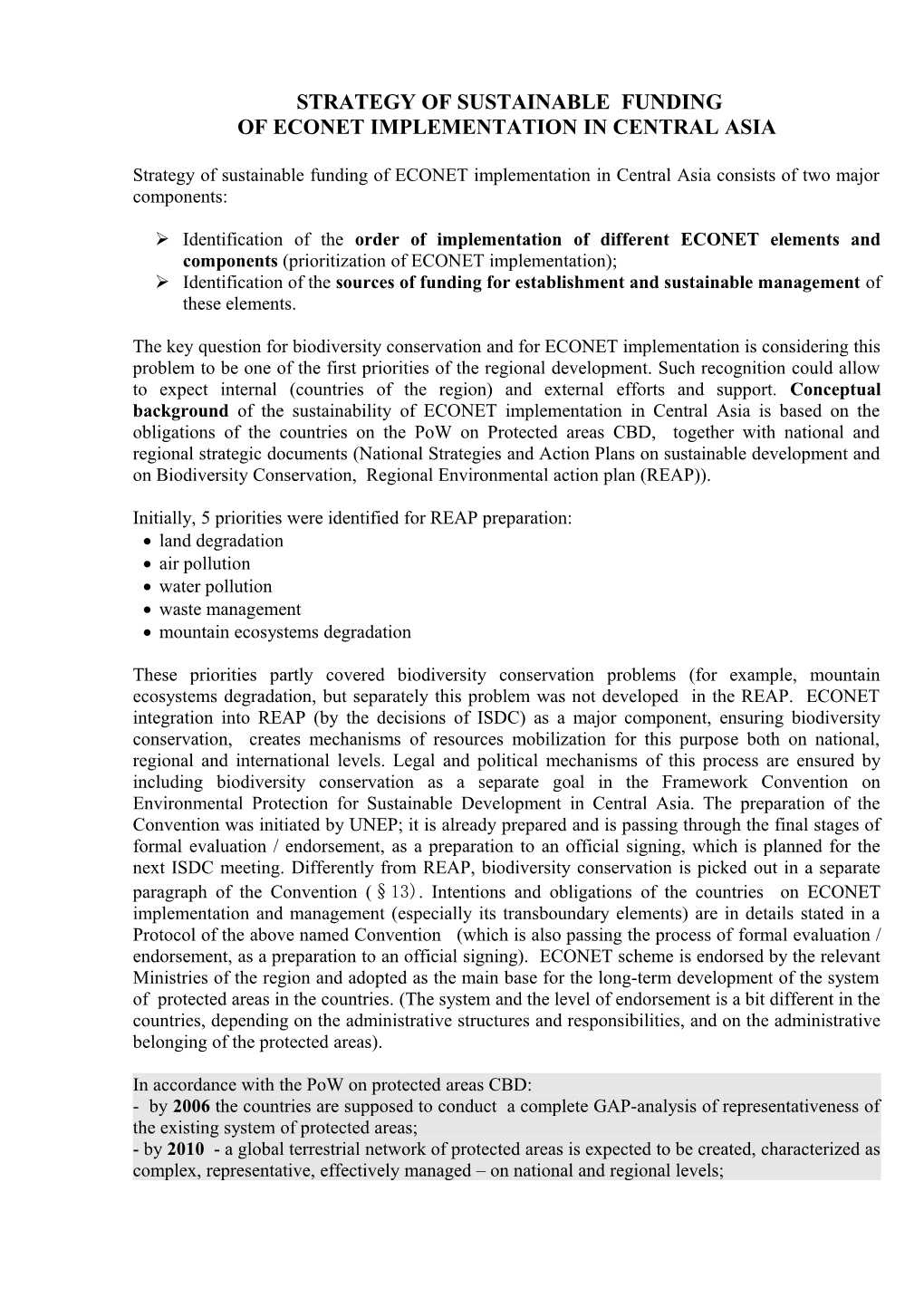 Of Econet Implementation in Central Asia