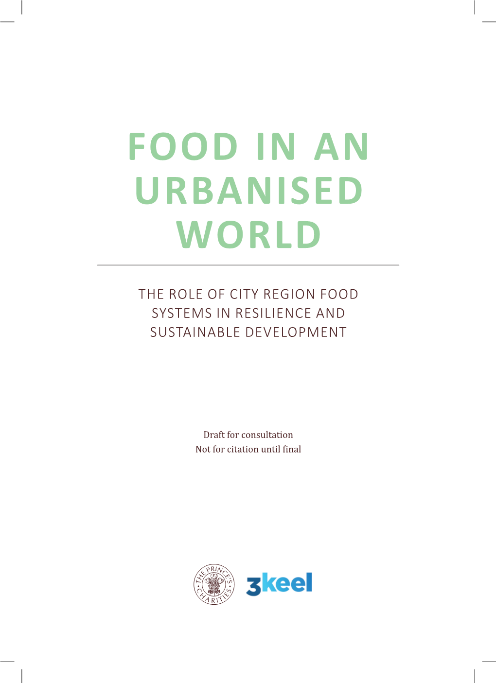 Food in an Urbanised World