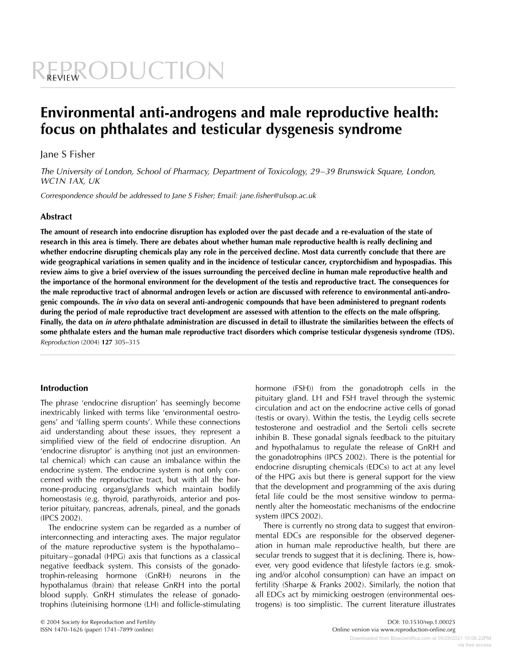 Environmental Anti-Androgens and Male Reproductive Health: Focus on Phthalates and Testicular Dysgenesis Syndrome