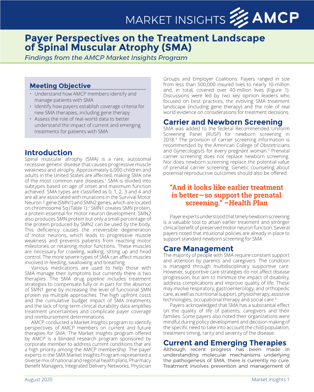 Payer Perspectives on the Treatment Landscape of Spinal Muscular Atrophy (SMA) Findings from the AMCP Market Insights Program
