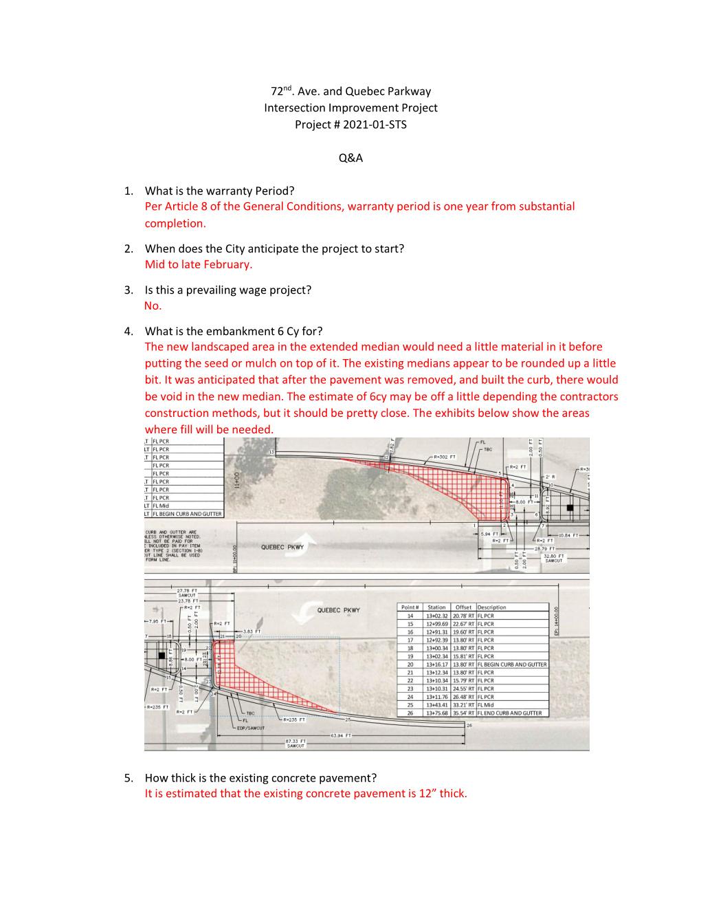 72Nd. Ave. and Quebec Parkway Intersection Improvement Project Project # 2021-01-STS