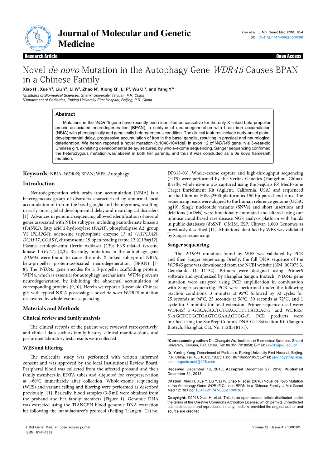 Novel De Novo Mutation in the Autophagy Gene WDR45 Causes