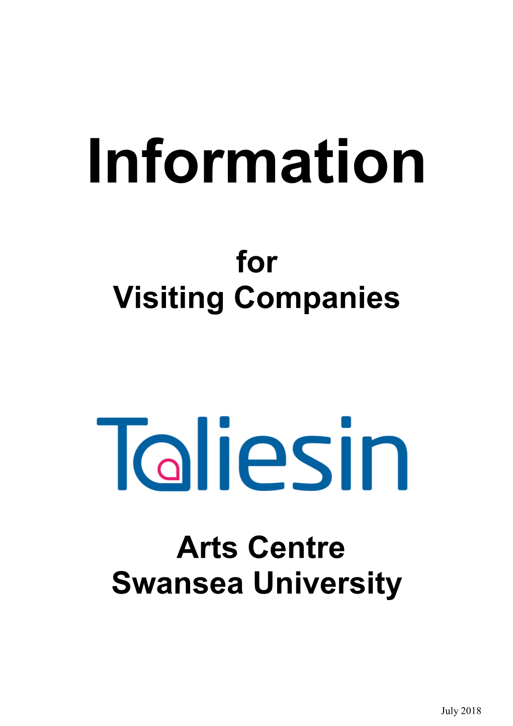 For Visiting Companies Arts Centre Swansea University