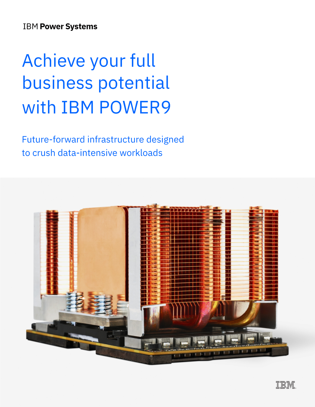 Achieve Your Full Business Potential with IBM POWER9