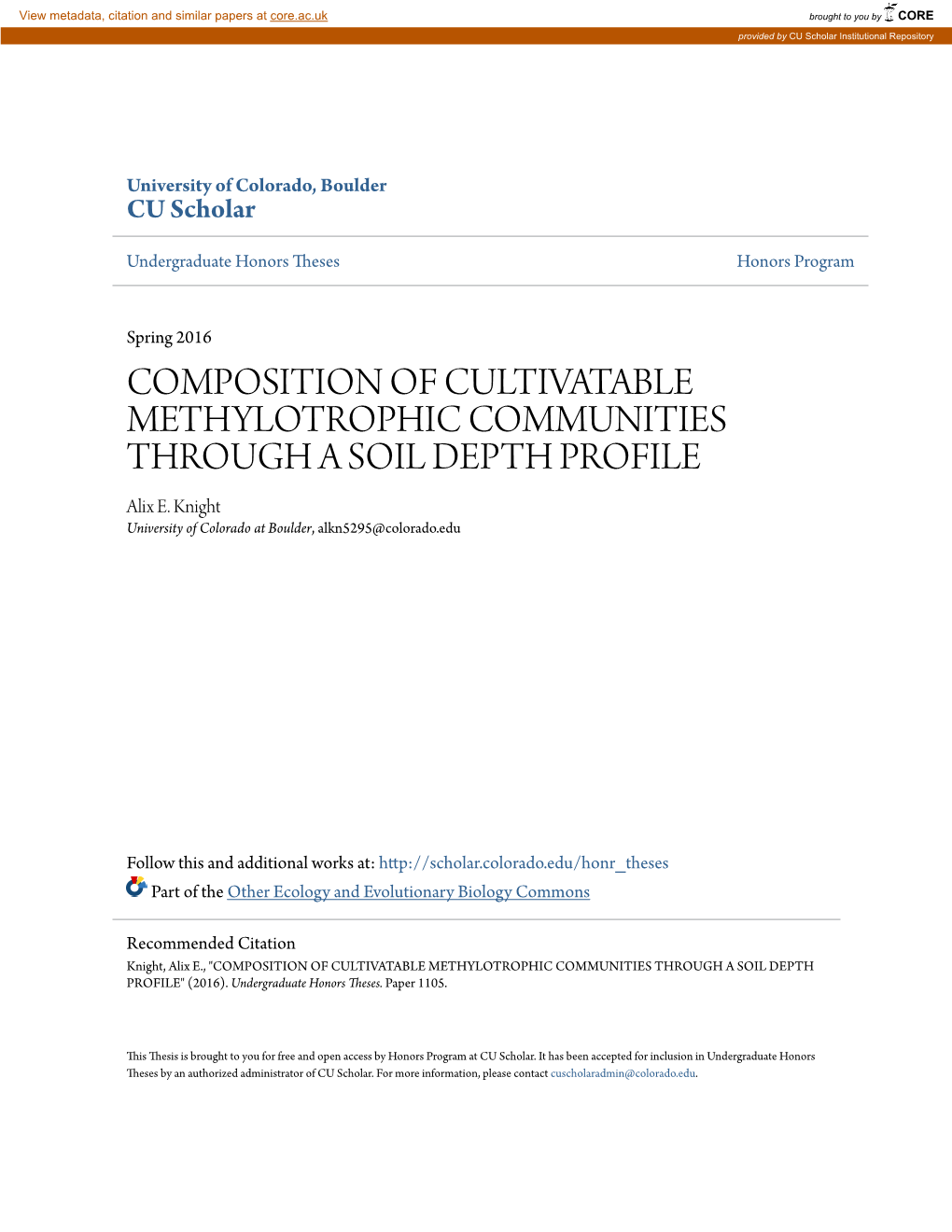 COMPOSITION of CULTIVATABLE METHYLOTROPHIC COMMUNITIES THROUGH a SOIL DEPTH PROFILE Alix E