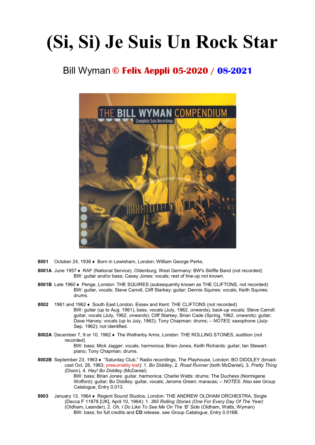 Bill Wyman © Felix Aeppli 05-2020 / 08-2021