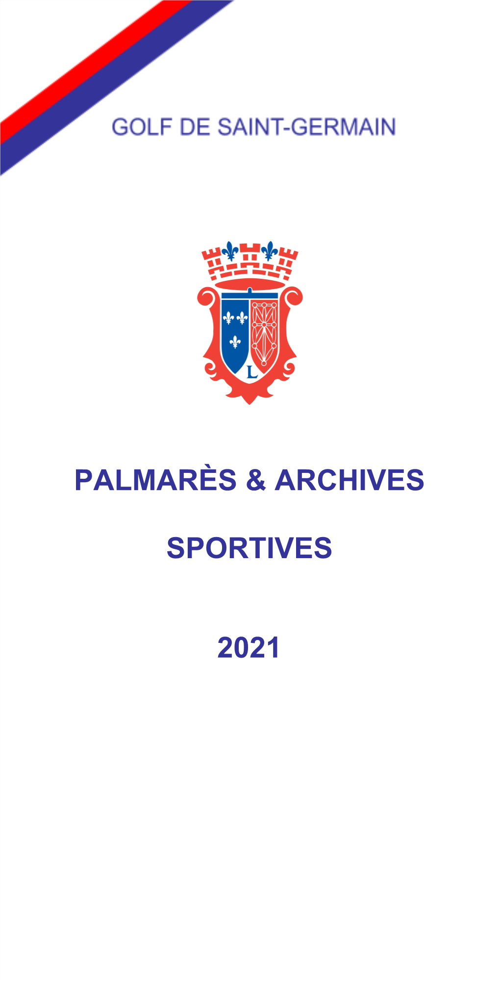 Palmarès & Archives Sportives 2021
