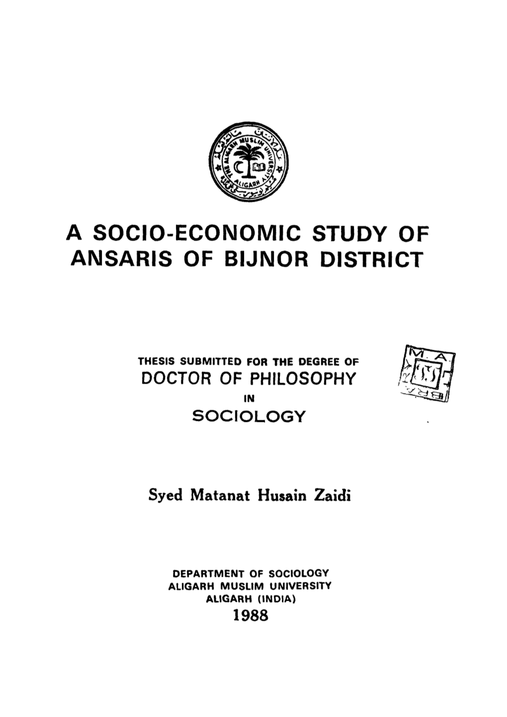 A Socio-Economic Study of Ansaris of Bijnor District