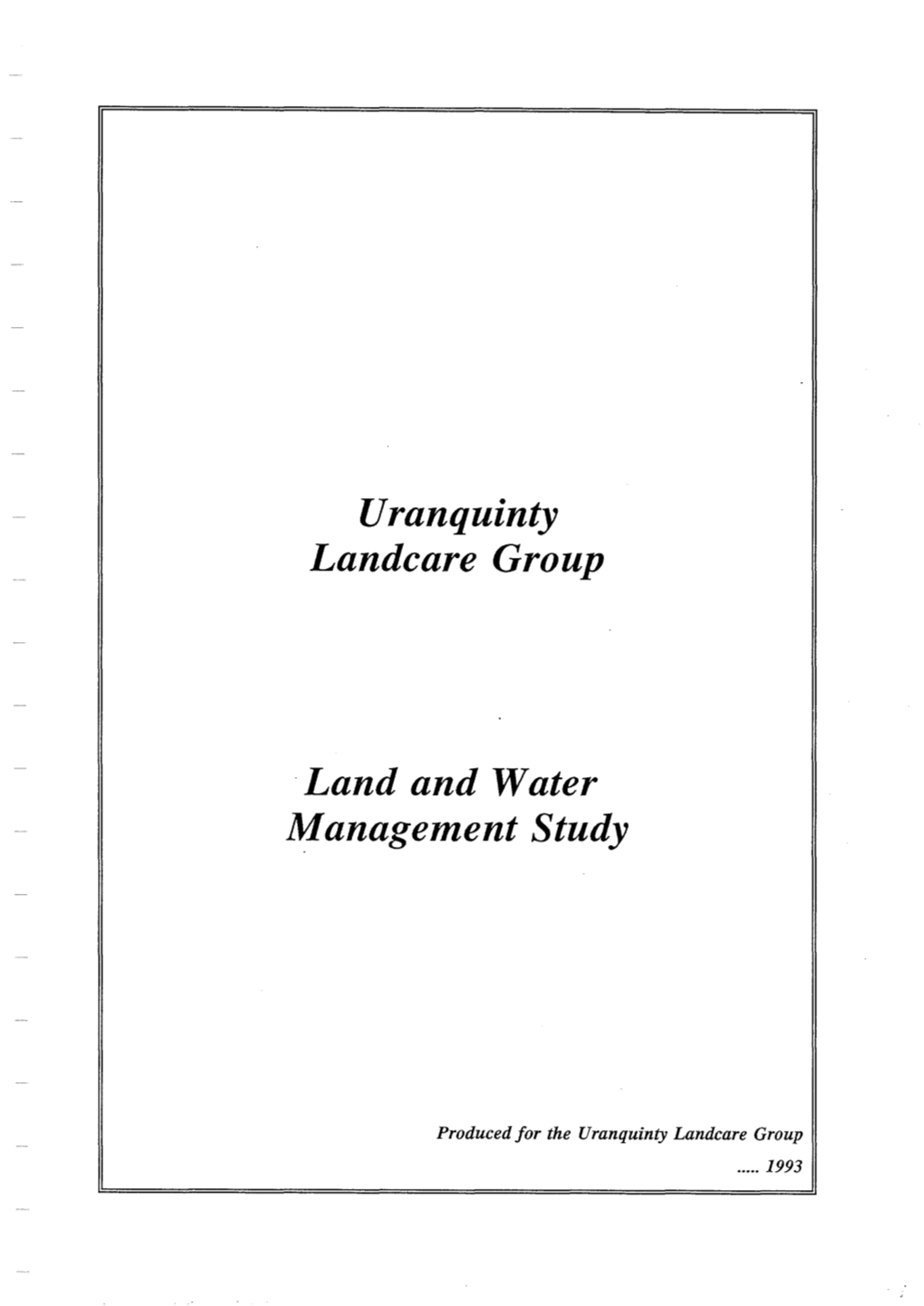 Uranquinty Land and Water Management Study