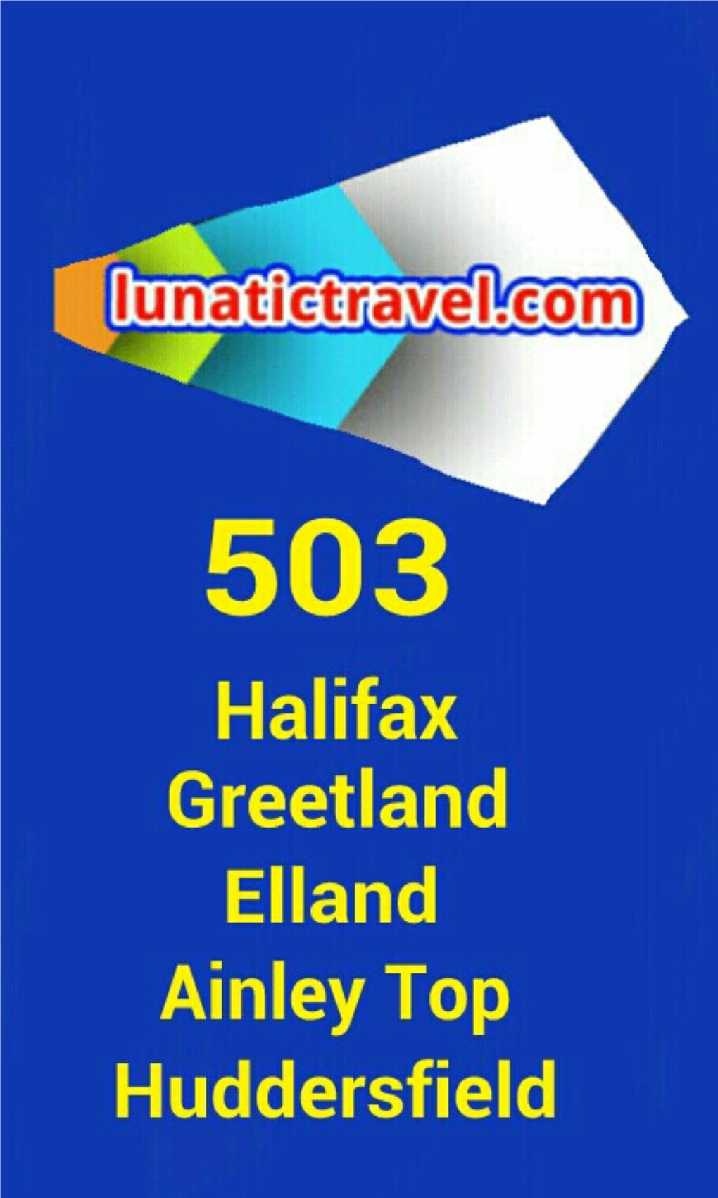 To Download the Current 503 Halifax Greetland Elland Ainley Top