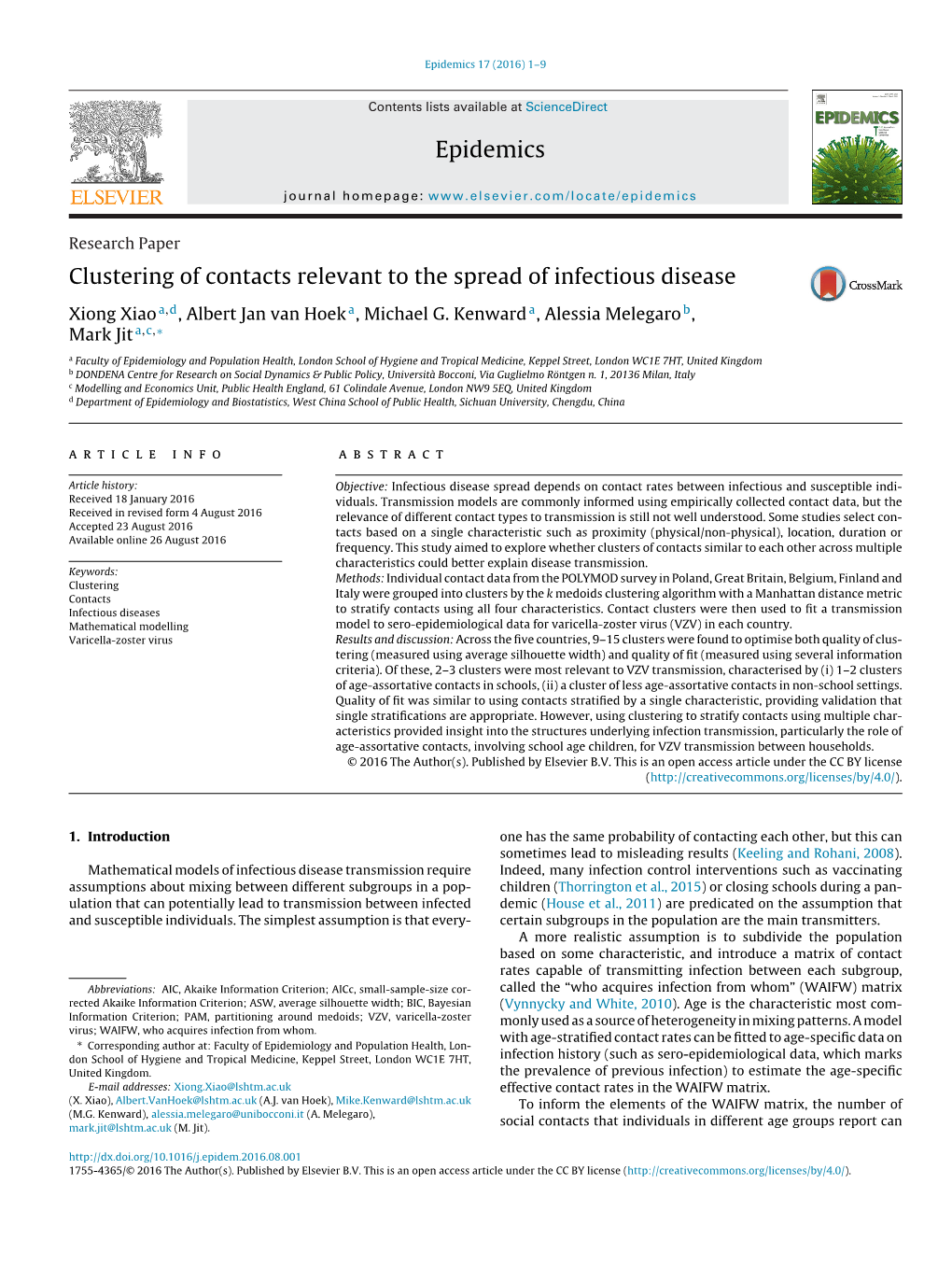 Clustering of Contacts Relevant to the Spread of Infectious Disease