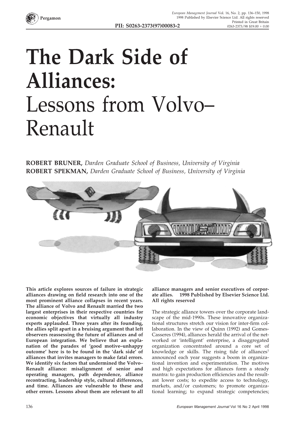 The Dark Side of Alliances: Lessons from Volvo– Renault