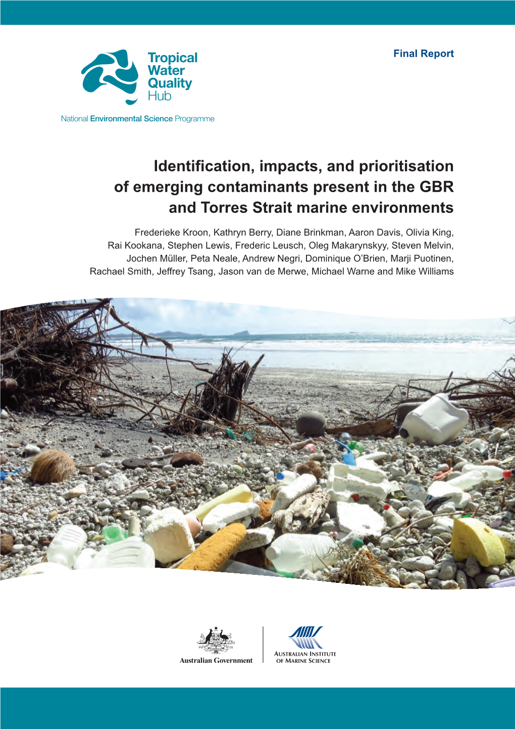 Identification, Impacts, and Prioritisation of Emerging Contaminants Present in the GBR and Torres Strait Marine Environments
