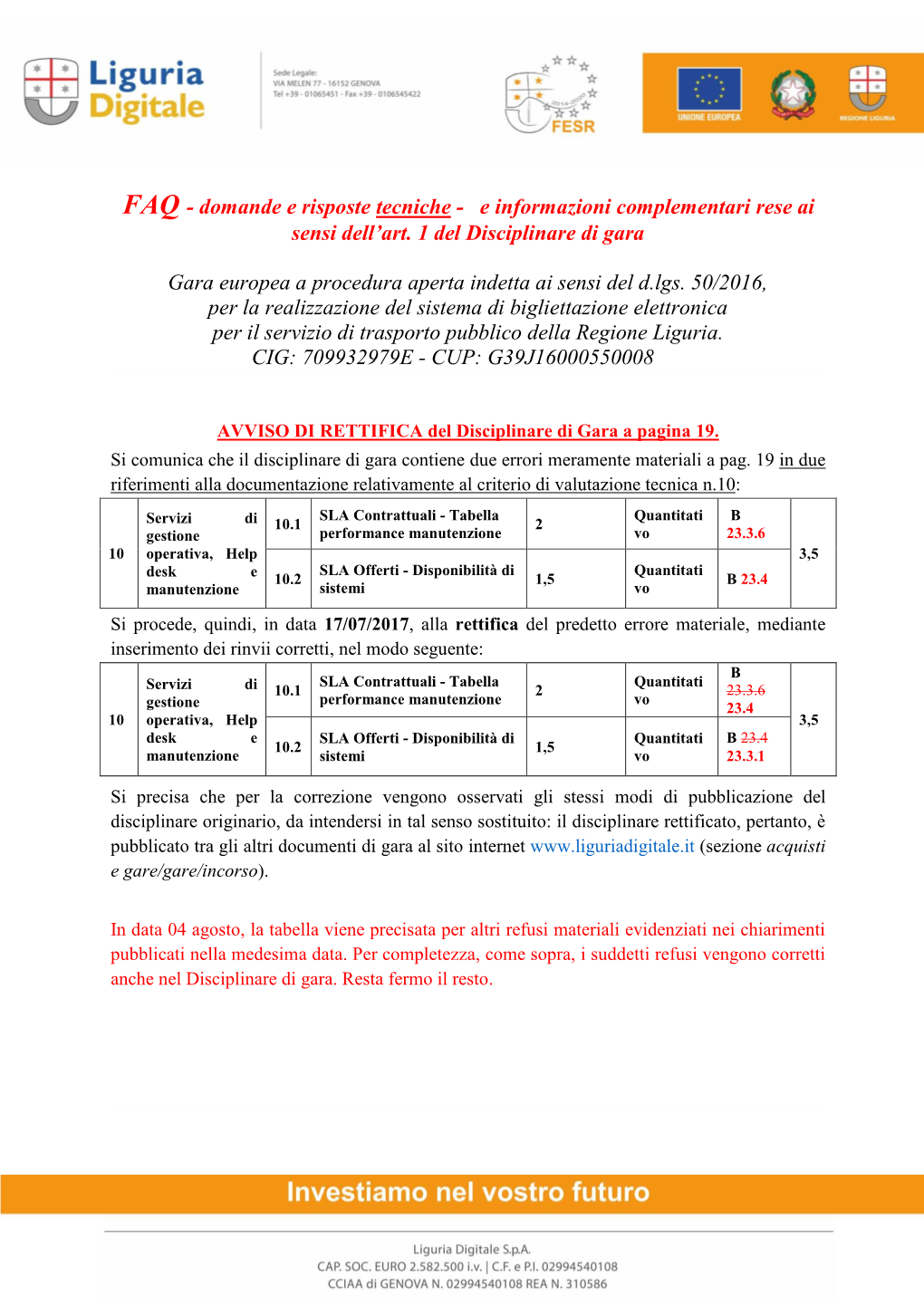 FAQ - Domande E Risposte Tecniche - E Informazioni Complementari Rese Ai Sensi Dell’Art