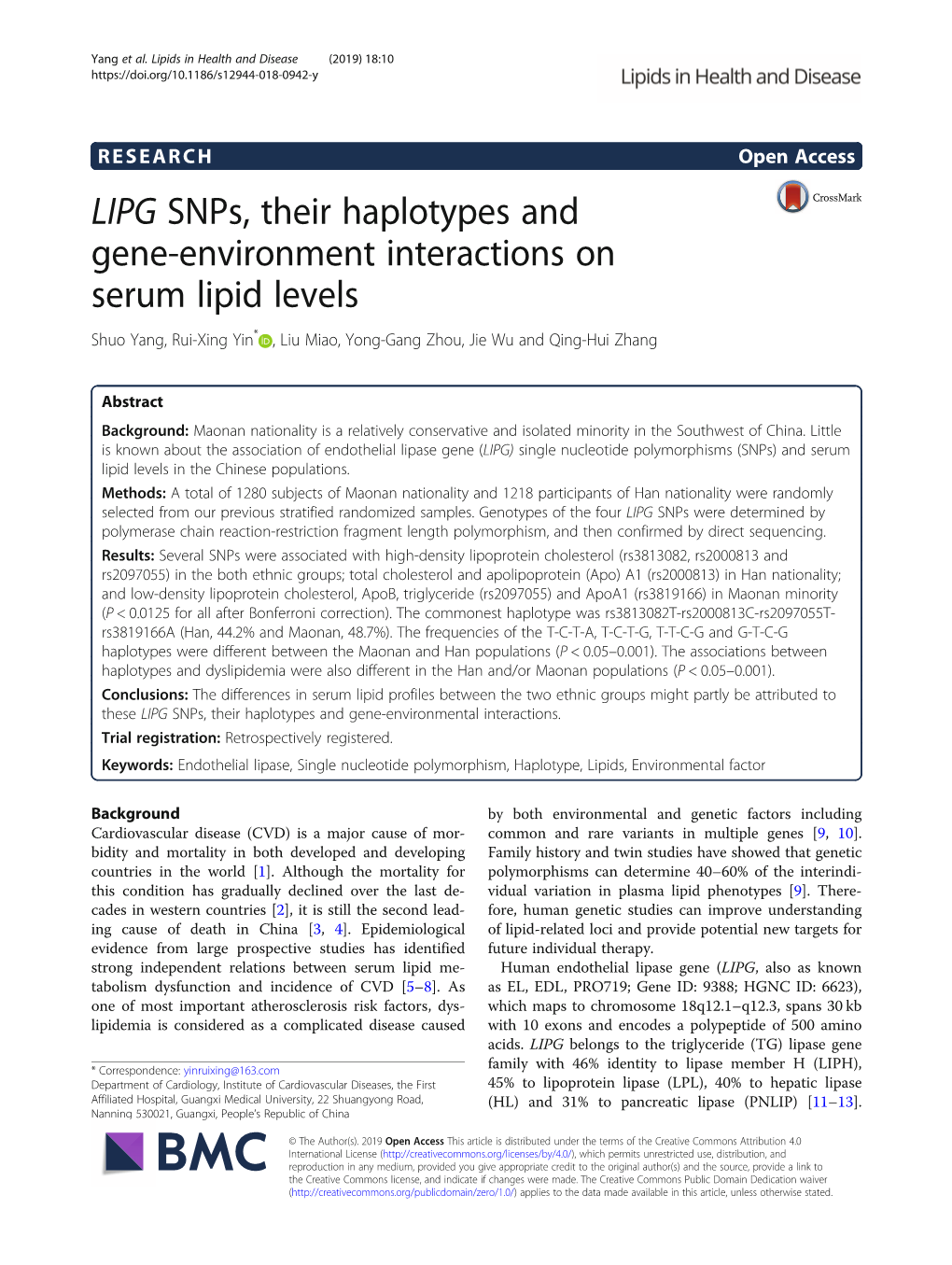 LIPG Snps, Their Haplotypes and Gene-Environment Interactions on Serum Lipid Levels Shuo Yang, Rui-Xing Yin* , Liu Miao, Yong-Gang Zhou, Jie Wu and Qing-Hui Zhang