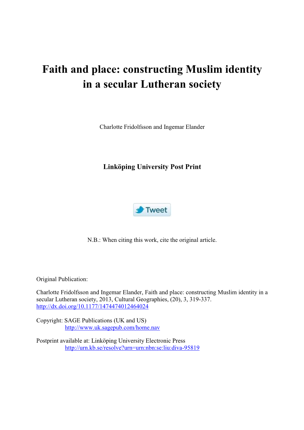 Faith and Place: Constructing Muslim Identity in a Secular Lutheran Society