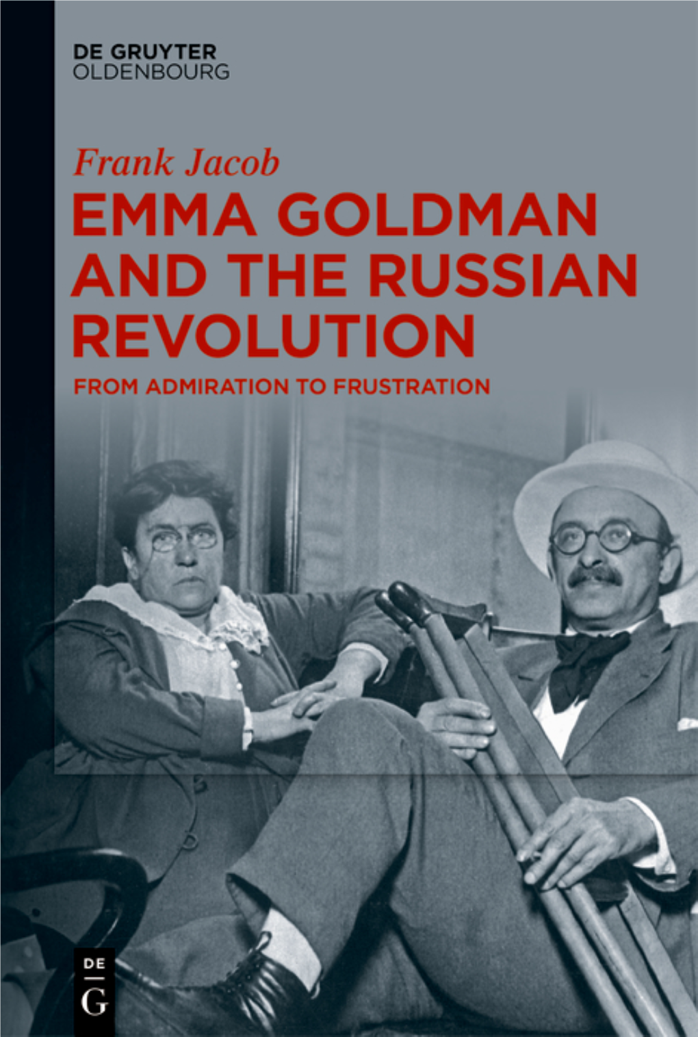 Frank Jacob Emma Goldman and the Russian Revolution