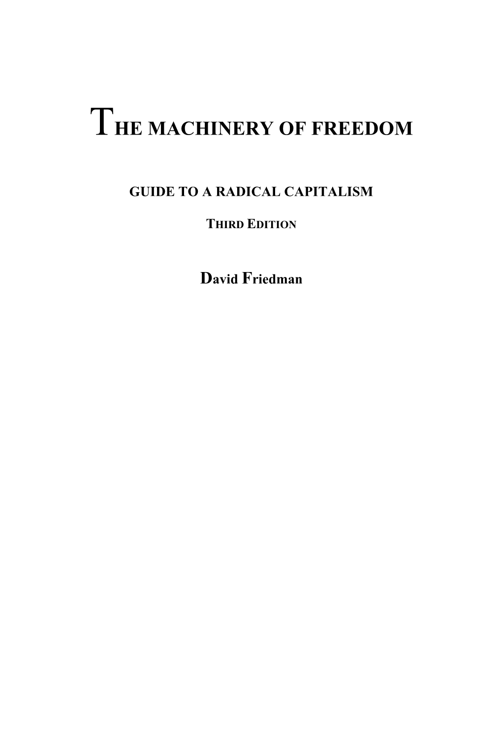 The Machinery of Freedom