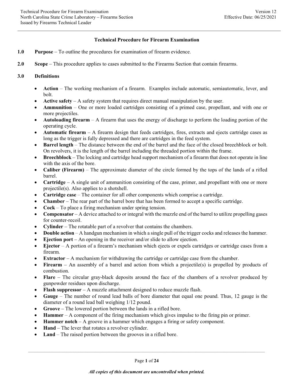 Technical Procedure for Firearm Examination