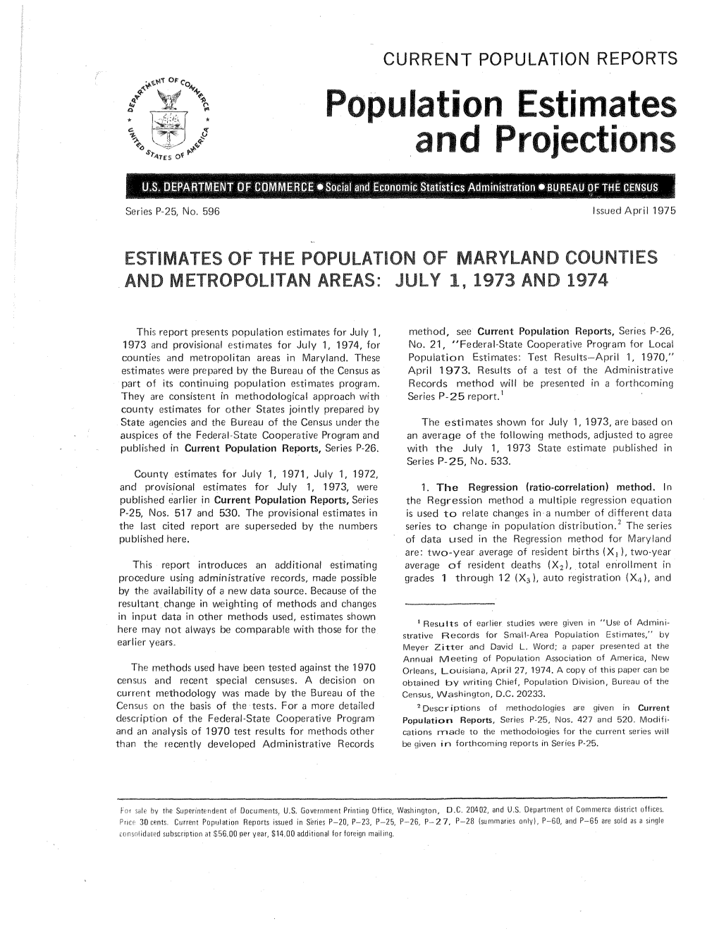 Population Estimates and Projections