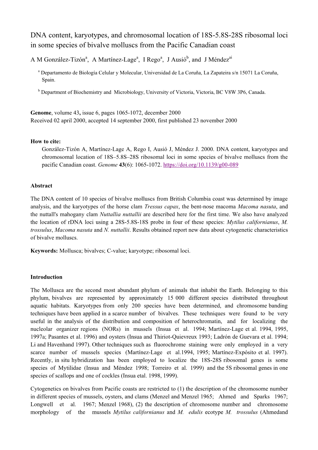 DNA Content, Karyotypes, and Chromosomal Location of 18S-5.8S-28S Ribosomal Loci in Some Species of Bivalve Molluscs from the Pacific Canadian Coast