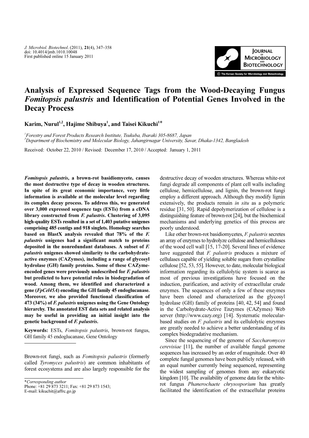 Analysis of Expressed Sequence Tags from the Wood-Decaying Fungus Fomitopsis Palustris and Identification of Potential Genes Involved in the Decay Process