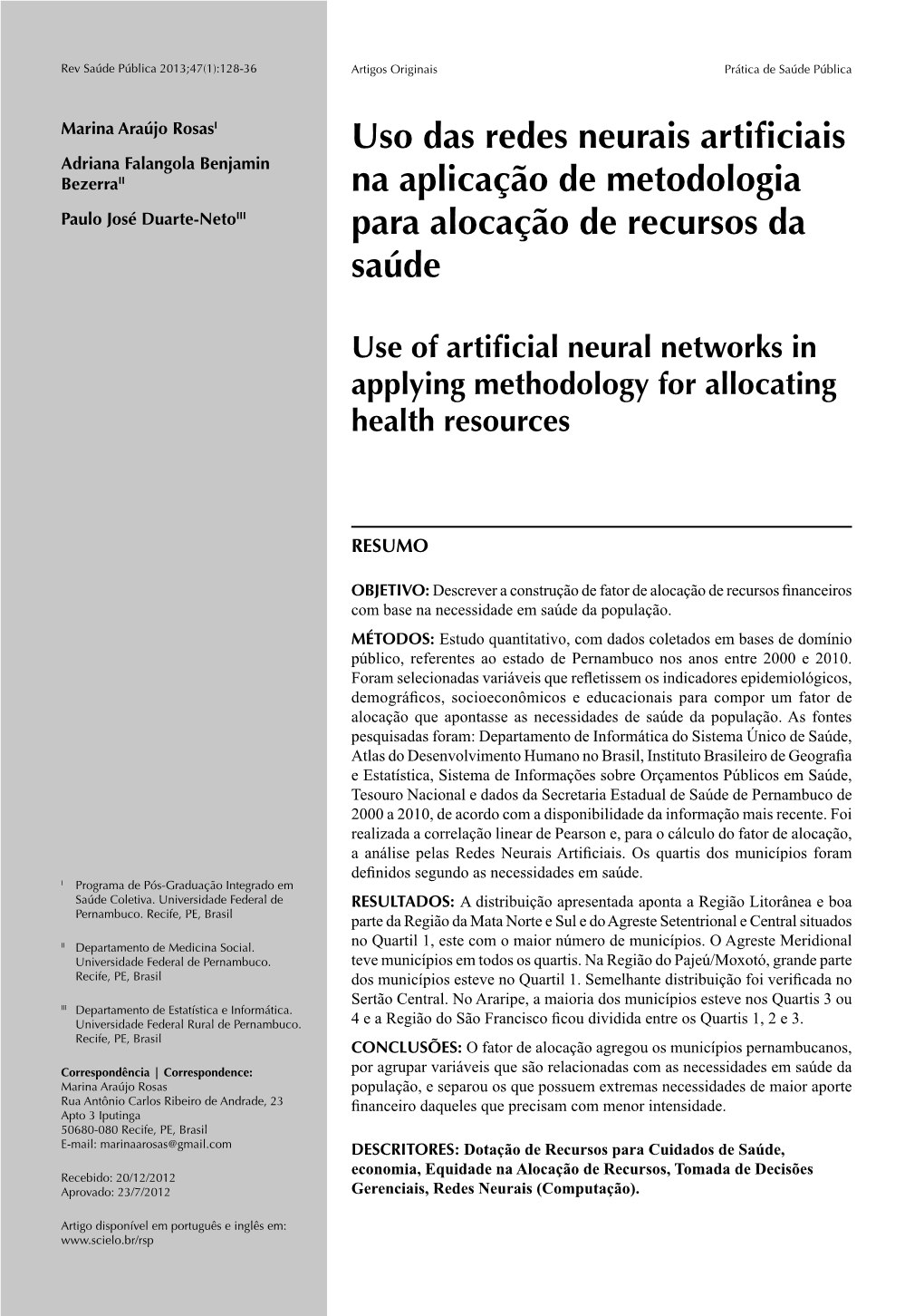 Use of Artificial Neural Networks in Applying Methodology for Allocating
