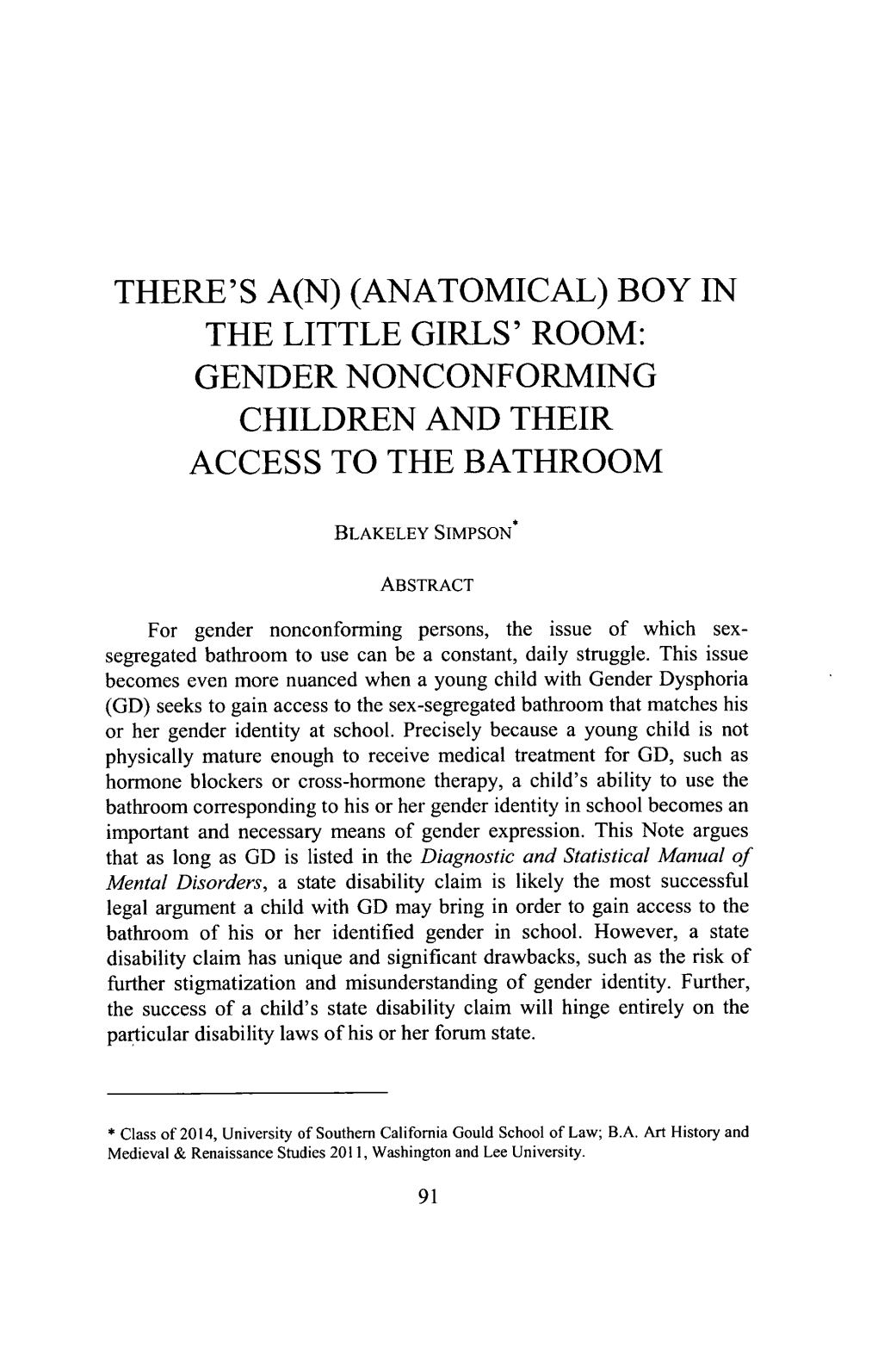 Boy in the Little Girls' Room: Gender Nonconforming Children and Their Access to the Bathroom