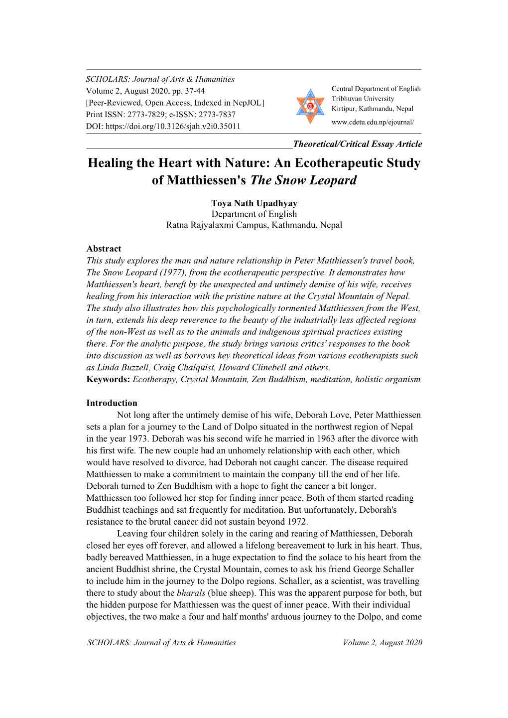 Healing the Heart with Nature: an Ecotherapeutic Study 37 SCHOLARS: Journal of Arts & Humanities Volume 2, August 2020, Pp