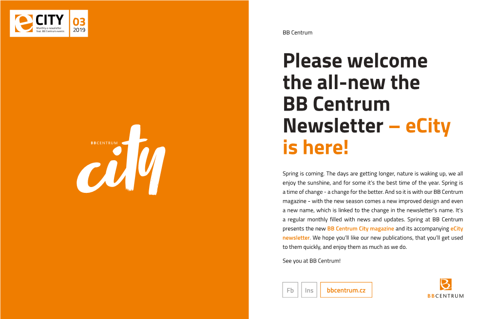 Please Welcome the All-New the BB Centrum Newsletter – Ecity Is Here!