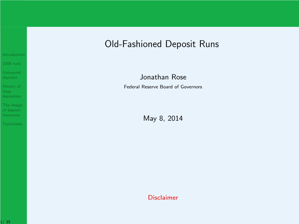 Old-Fashioned Deposit Runs Introduction