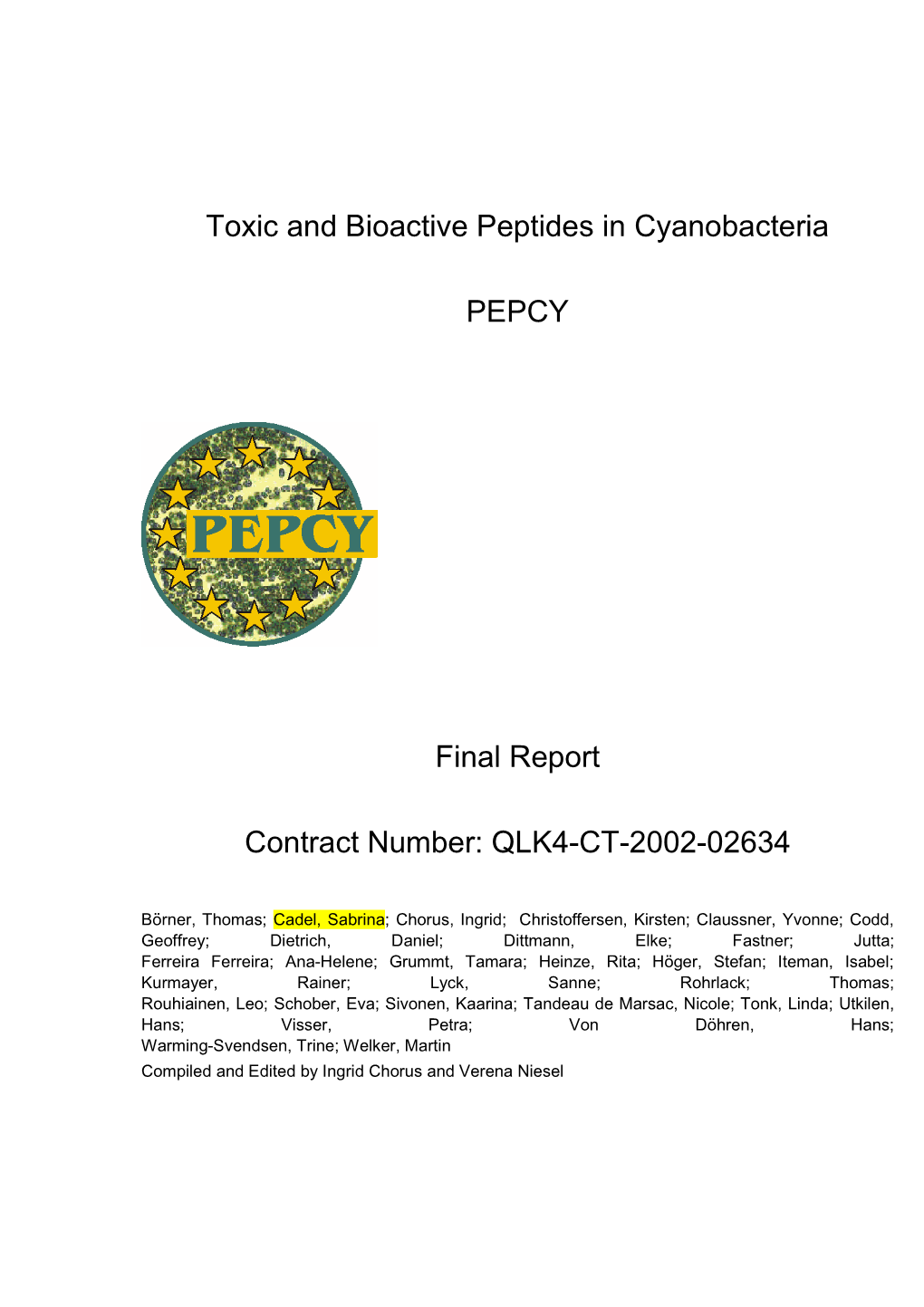 Toxic and Bioactive Peptides in Cyanobacteria PEPCY Final Report