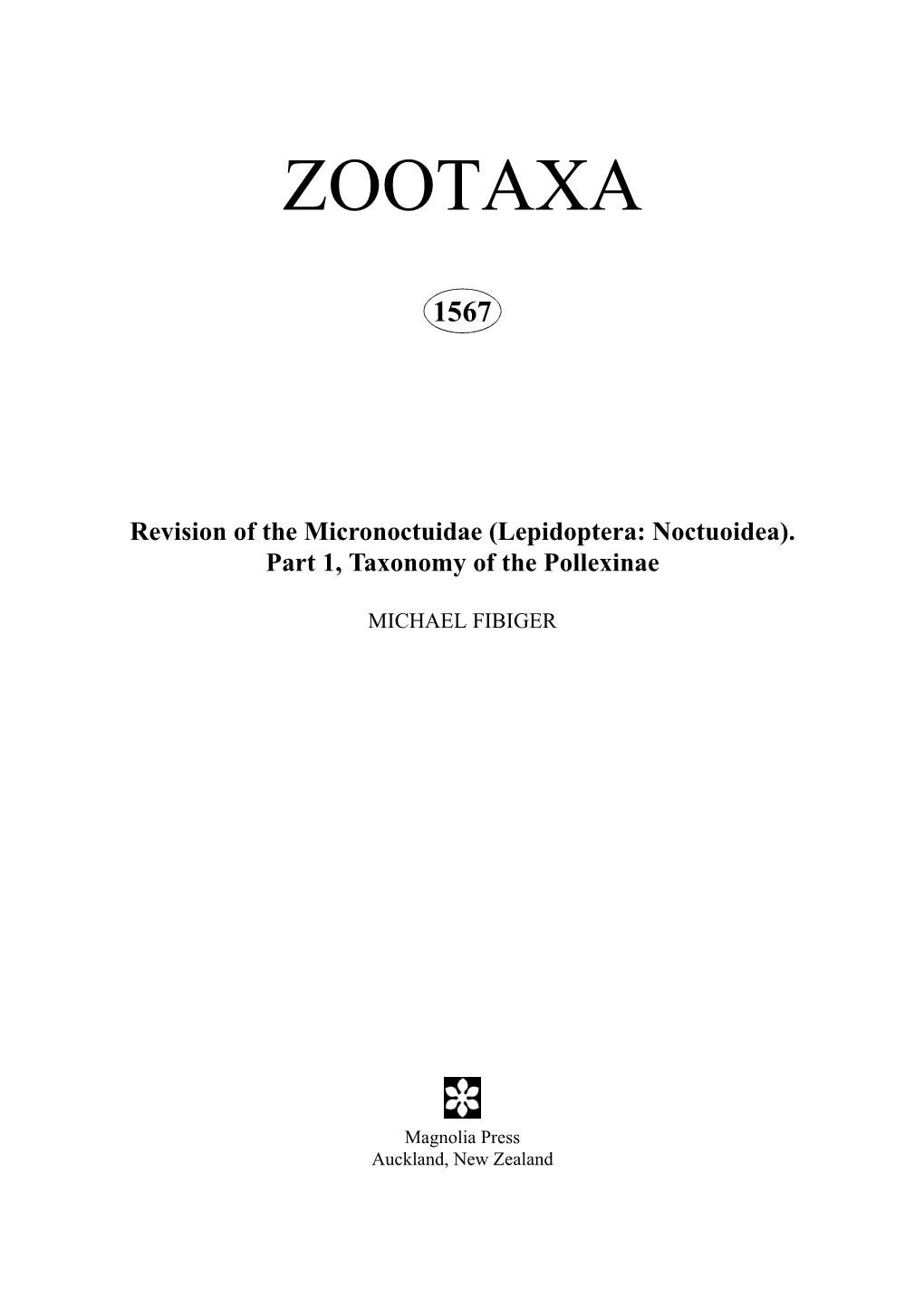 Zootaxa,Revision of the Micronoctuidae