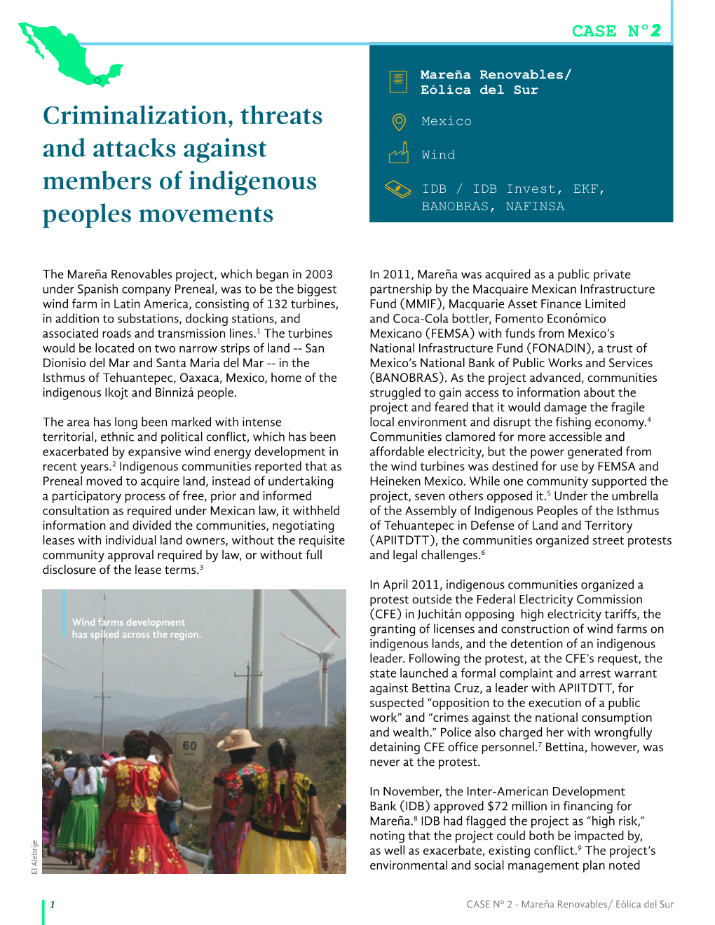 Criminalization, Threats and Attacks Against Members of Indigenous