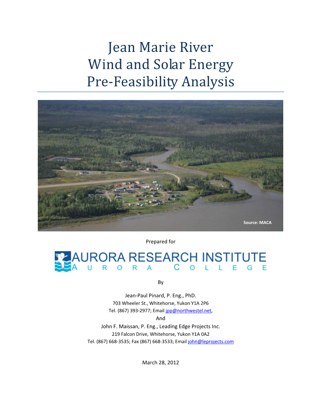 Jean Marie River Wind and Solar Energy Pre‐Feasibility Analysis