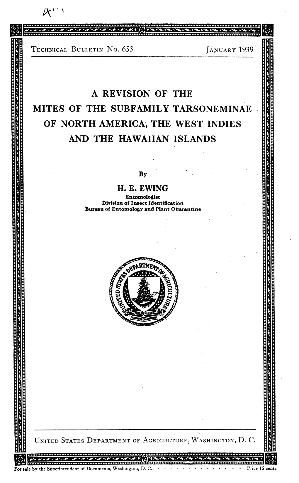 A Revision of the Mites of the Subfamily Tarsoneminae of North America, the West Indies and the Hawaiian Islands