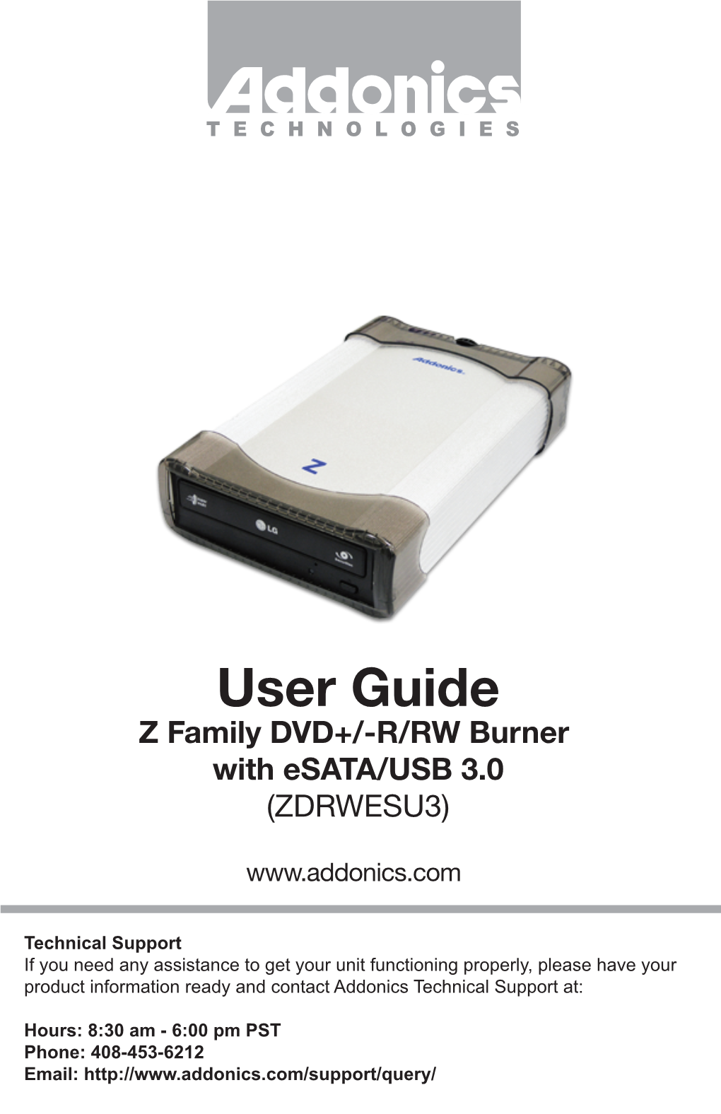 User Guide Z Family DVD+/-R/RW Burner with Esata/USB 3.0 (ZDRWESU3)