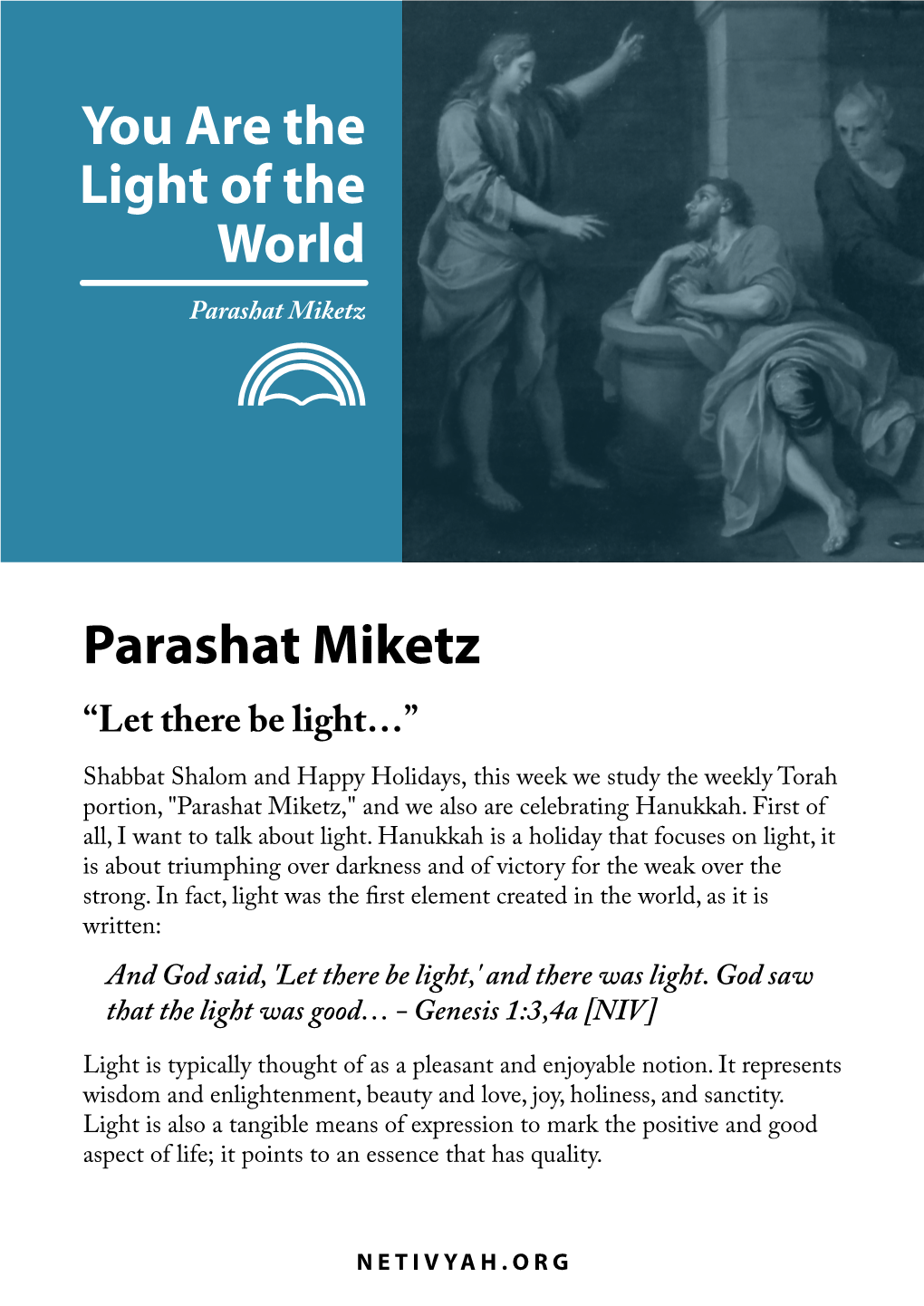 Parashat Miketz and the Prisoners Around Him