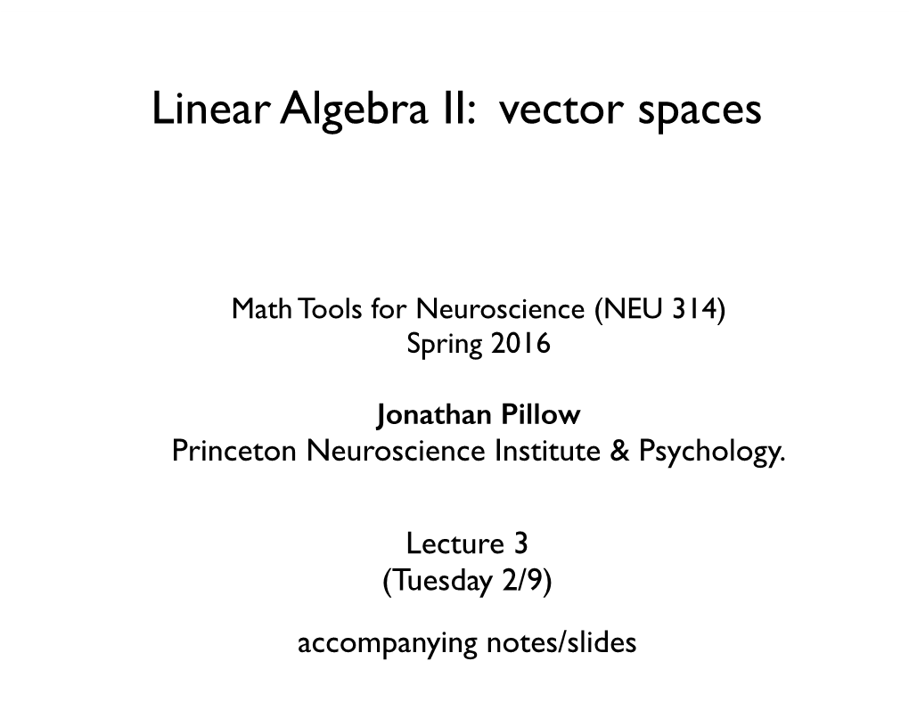 Linear Algebra II: Vector Spaces