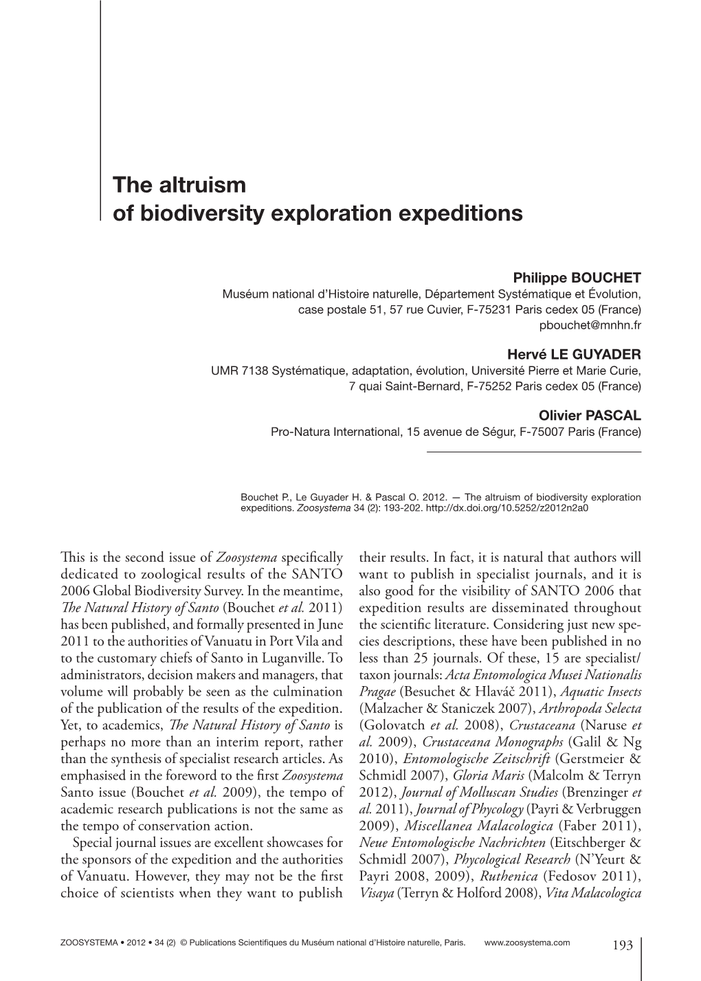 The Altruism of Biodiversity Exploration Expeditions