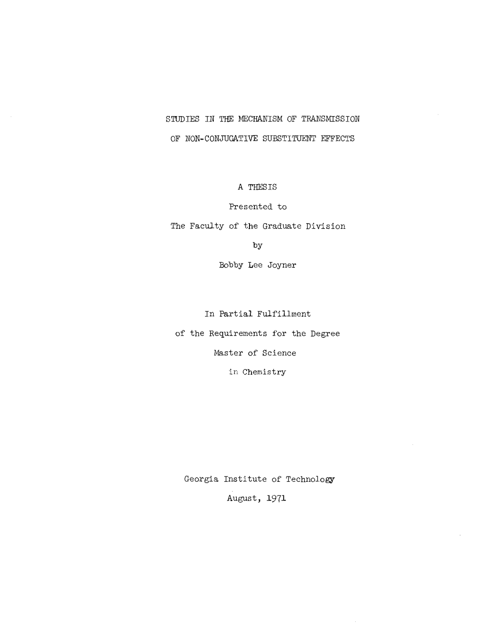 Studies in the Mechanism of Transmission of Non