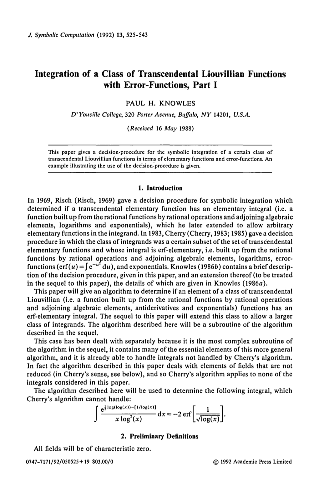 Integration of a Class of Transcendental Liouvillian Functions with Error-Functions, Part I